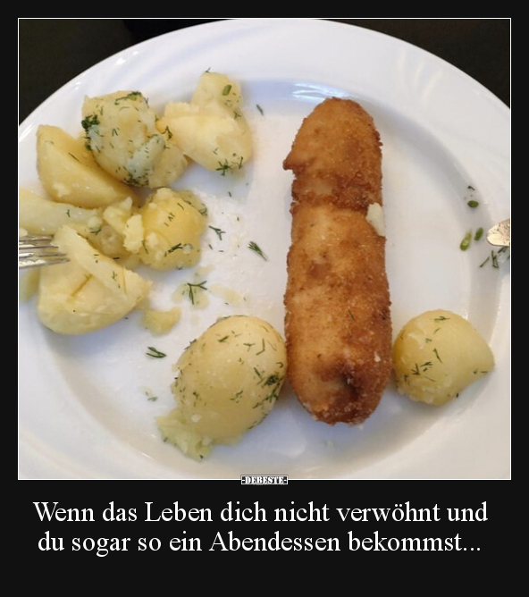 Wenn das Leben dich nicht verwöhnt und du sogar so ein.. - Lustige Bilder | DEBESTE.de