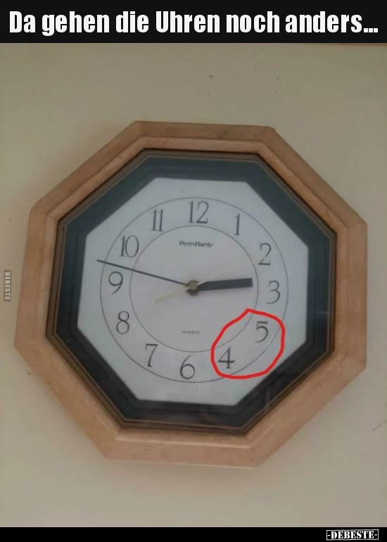 Da gehen die Uhren noch anders...