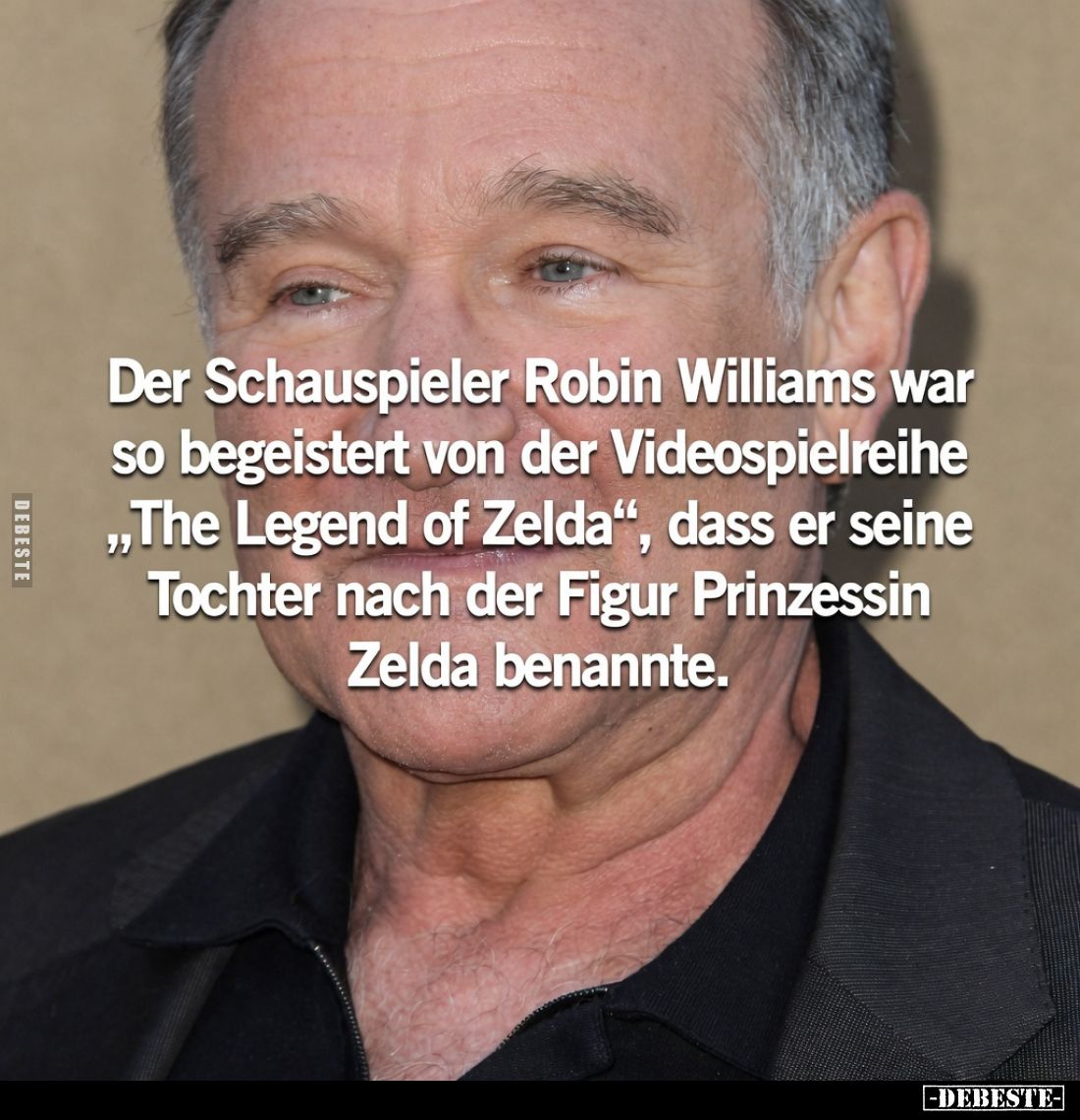 Der Schauspieler Robin Williams war so begeistert von der Videospielreihe „The Legend of Zelda“, dass er seine Tochter nach d...