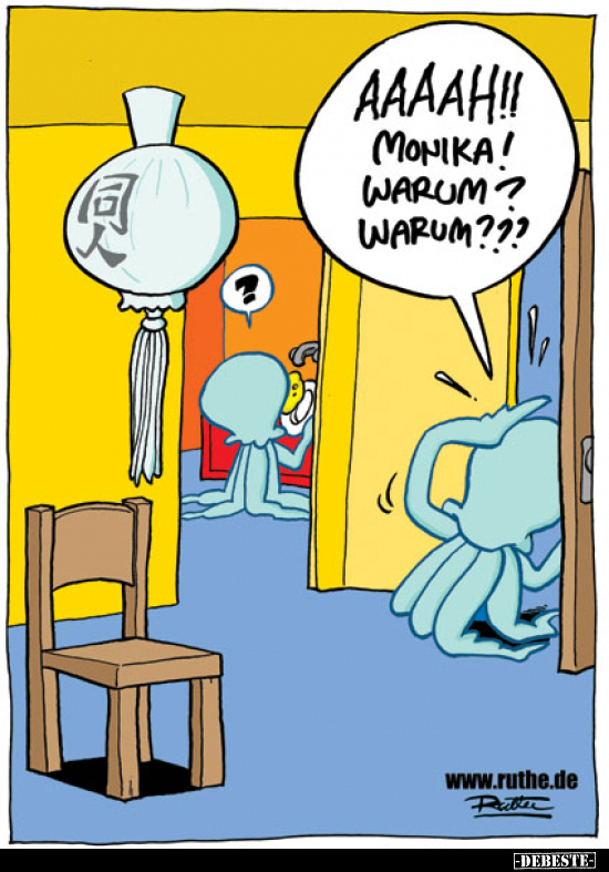 AAAAH! Monika! Warum?.. - Lustige Bilder | DEBESTE.de