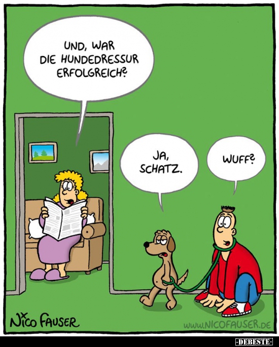 Und, war die Hundedressur erfolgreich?..