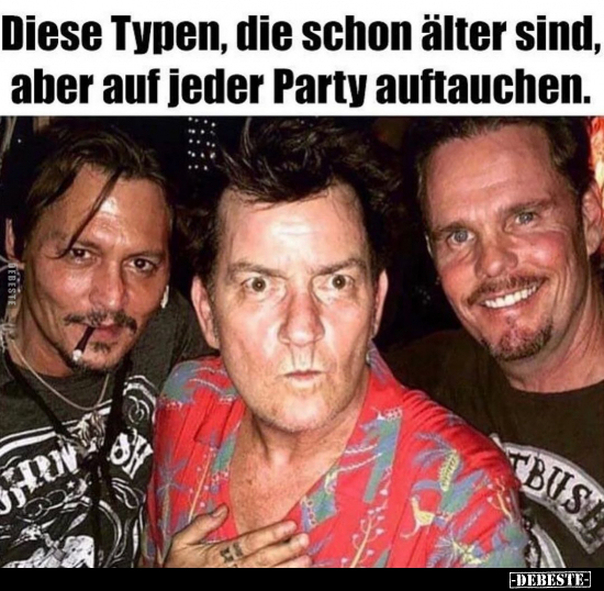 Diese Typen, die schon älter sind, aber auf jeder Party.. - Lustige Bilder | DEBESTE.de