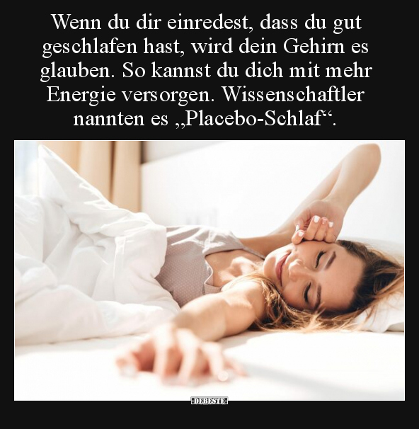 Wenn du dir einredest, dass du gut geschlafen hast, wird.. - Lustige Bilder | DEBESTE.de