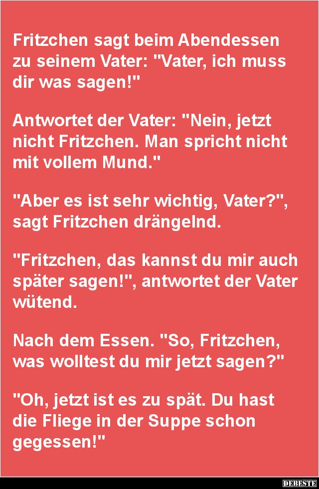 Fritzchen sagt beim Abendessen zu seinem Vater.. - Lustige Bilder | DEBESTE.de