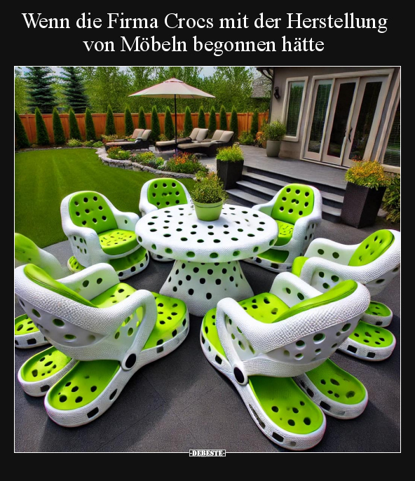 Wenn die Firma Crocs mit der Herstellung von Möbeln.. - Lustige Bilder | DEBESTE.de