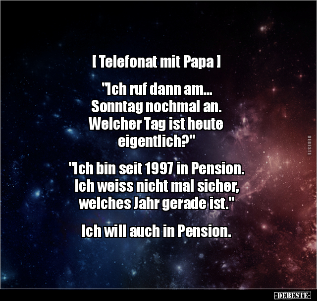 [Telefonat mit Papa] "Ich ruf dann am... Sonntag nochmal.." - Lustige Bilder | DEBESTE.de