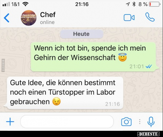 Wenn ich tot bin, spende ich mein Gehirn der.. - Lustige Bilder | DEBESTE.de