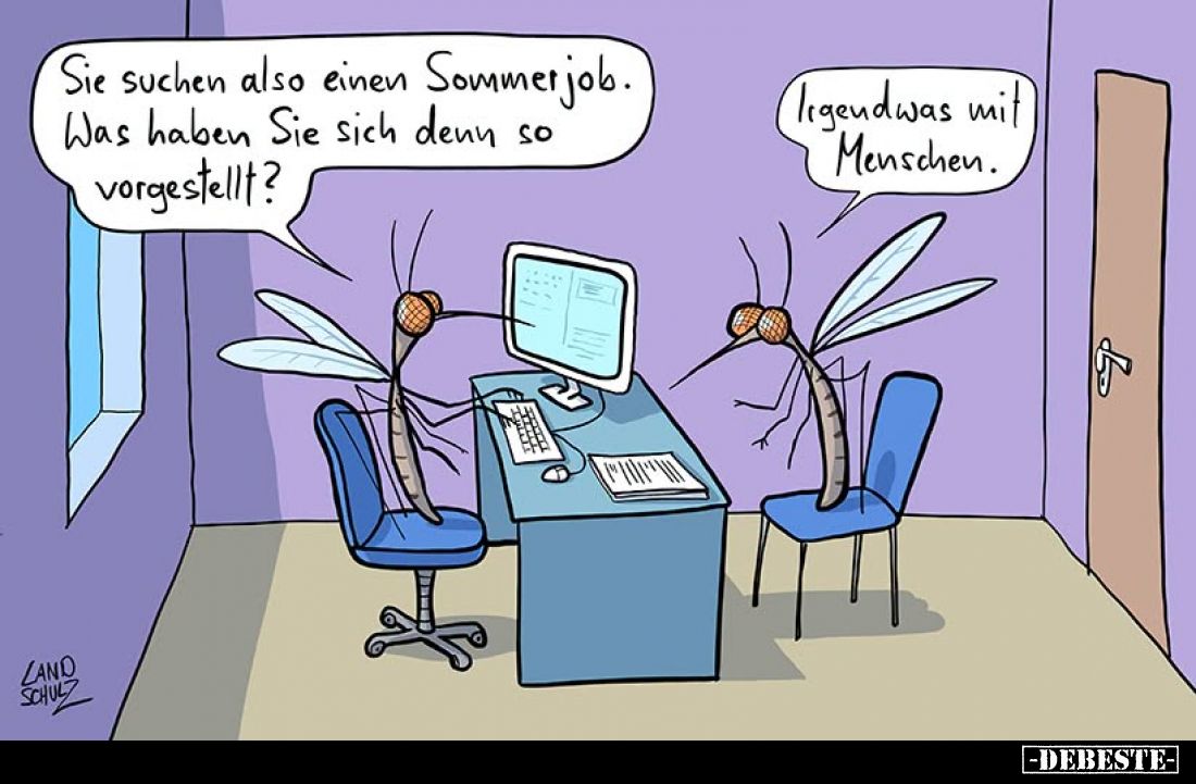 Sie suchen also einen Sommerjob. Was haben Sie sich denn so vorgestellt?
-
Irgendwas mit Menschen.