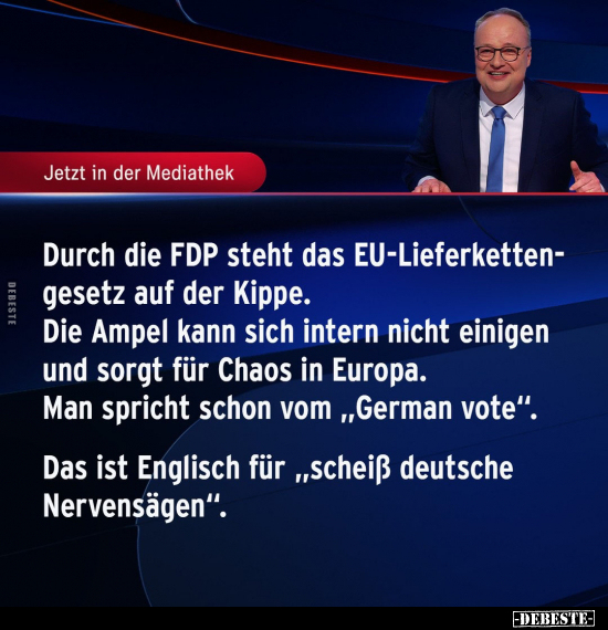 Durch die FDP steht das EU-Lieferkettengesetz auf der Kippe.. - Lustige Bilder | DEBESTE.de