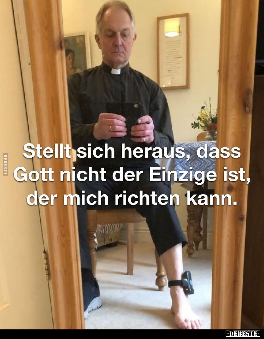 Stellt sich heraus, dass Gott nicht der Einzige ist, der mich richten kann.