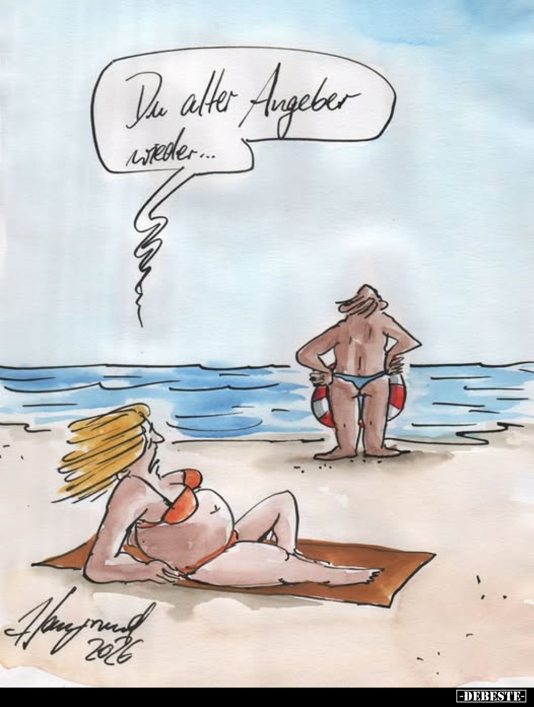 Du alter Angeber wieder.....