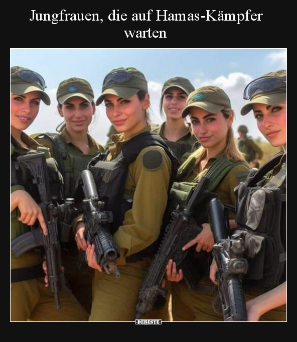 Jungfrauen, die auf Hamas-Kämpfer warten.. - Lustige Bilder | DEBESTE.de