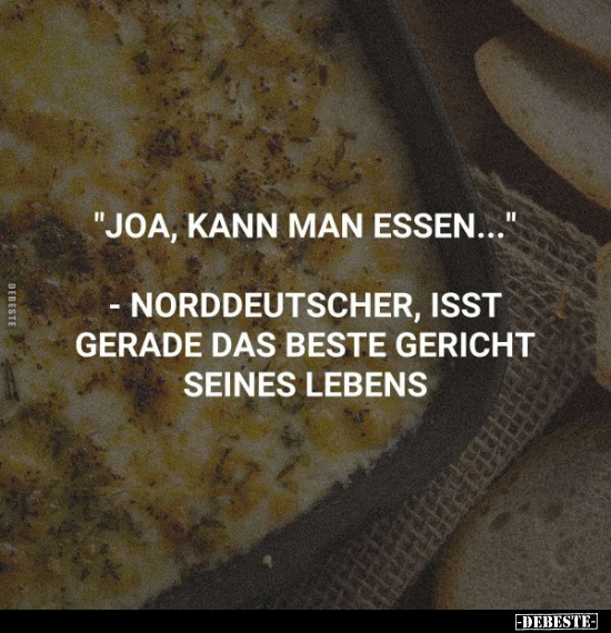 "Joa, kann man essen...".. - Lustige Bilder | DEBESTE.de