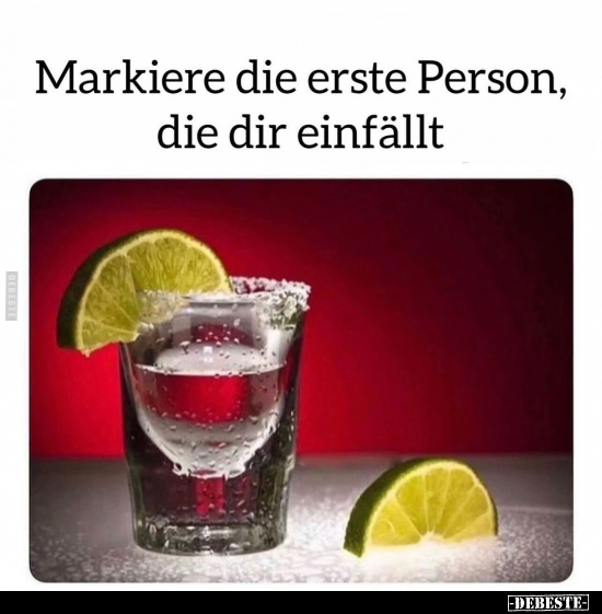 Markiere die erste Person, die dir einfällt.. - Lustige Bilder | DEBESTE.de