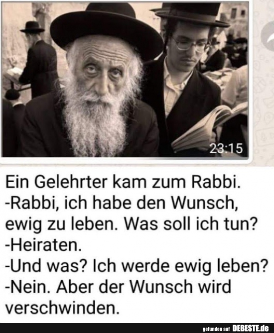 Ein Gelehrter kam zum Rabbi.. - Lustige Bilder | DEBESTE.de