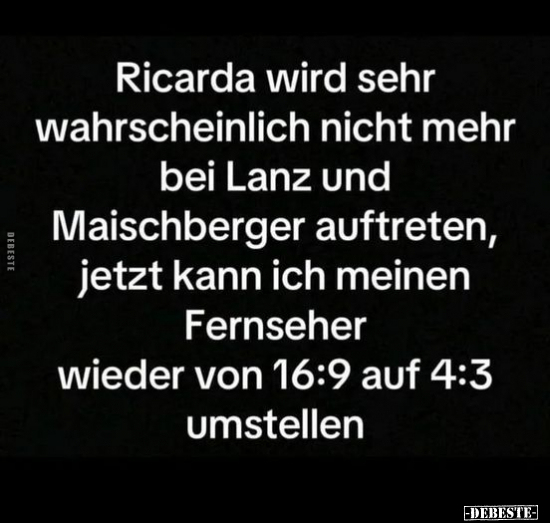 Ricarda wird sehr wahrscheinlich nicht mehr bei Lanz und.. - Lustige Bilder | DEBESTE.de