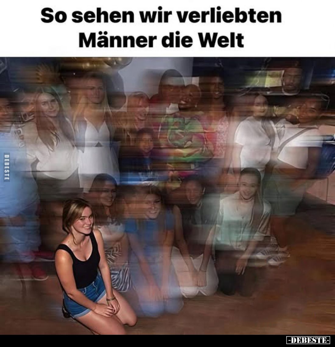 So sehen wir verliebten Männer die Welt.. - Lustige Bilder | DEBESTE.de