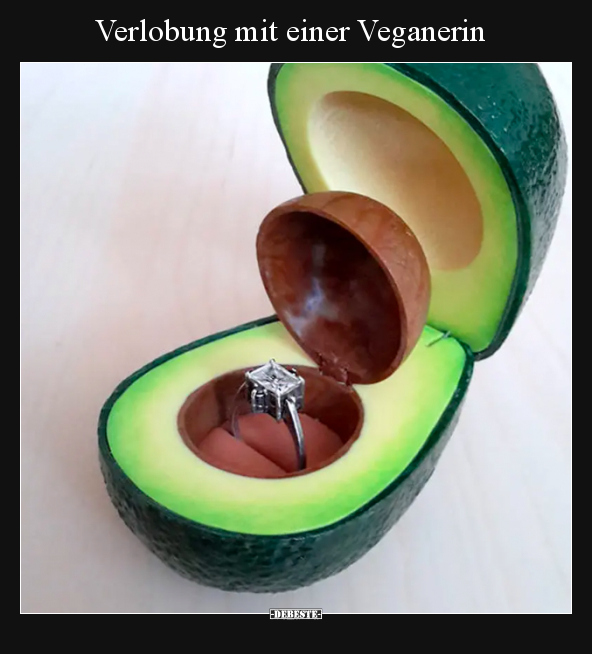 Verlobung mit einer Veganerin.. - Lustige Bilder | DEBESTE.de