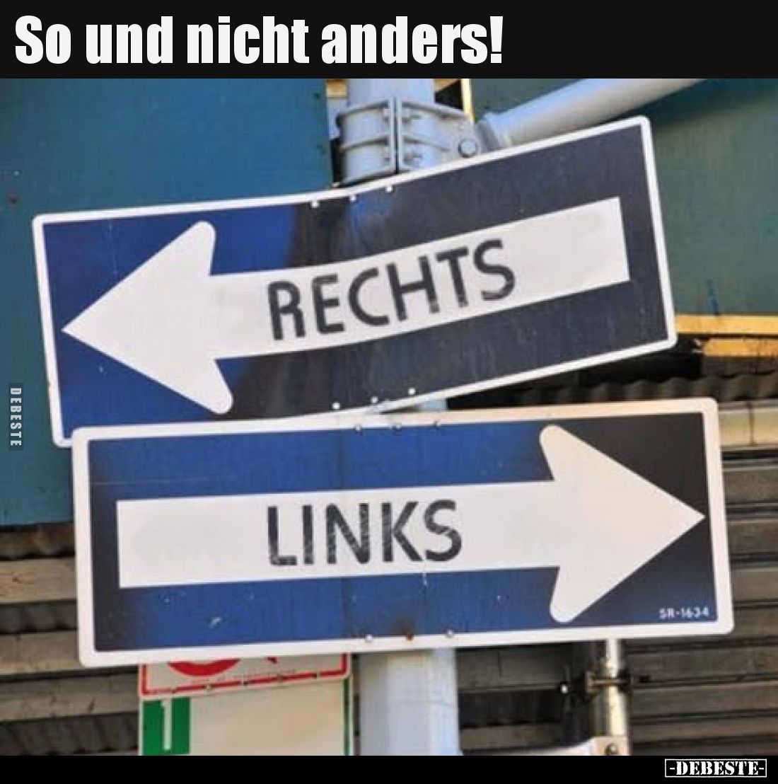 So und nicht anders!