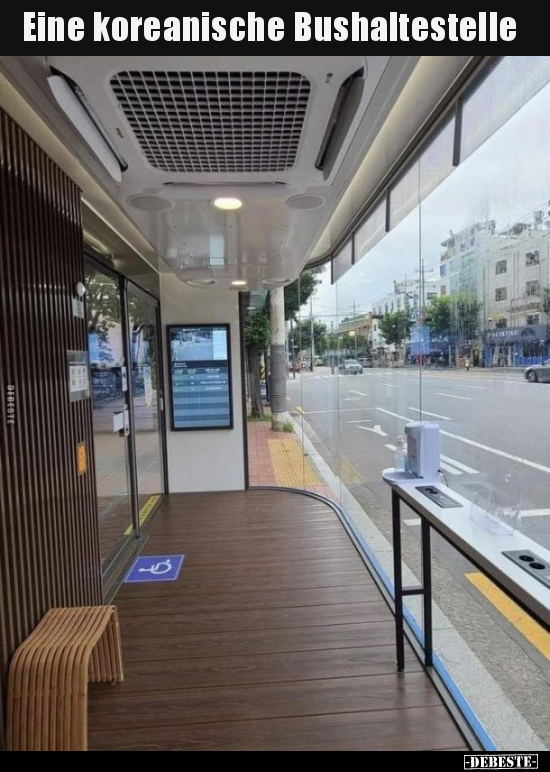 Eine koreanische Bushaltestelle.. - Lustige Bilder | DEBESTE.de