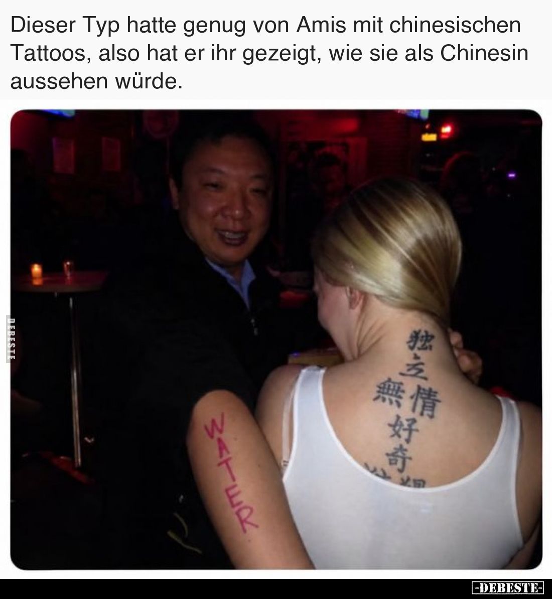 Dieser Typ hatte genug von Amis mit chinesischen Tattoos, also hat er ihr gezeigt, wie sie als Chinesin aussehen würde.