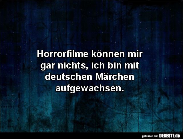 Horrorfilme können mir gar nichts... - Lustige Bilder | DEBESTE.de