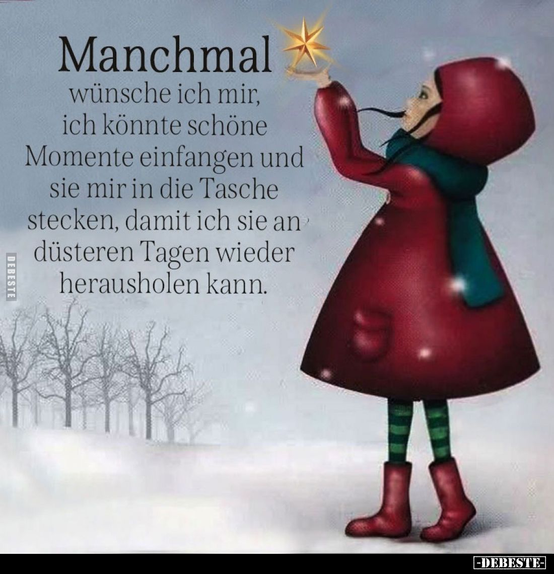 Manchmal
wünsche ich mir, ich könnte schöne Momente einfangen und sie mir in die Tasche stecken, damit ich sie an düsteren T...