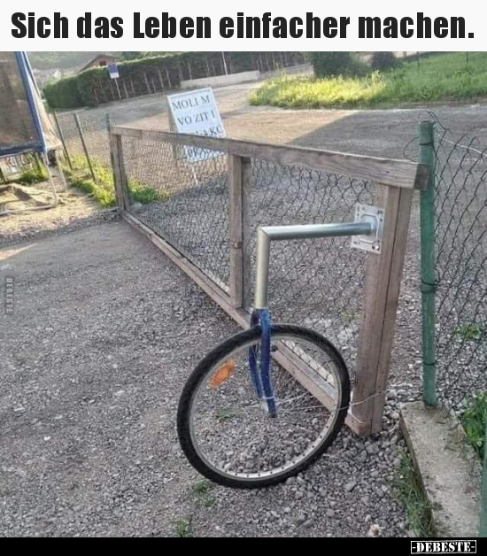 Sich das Leben einfacher machen...