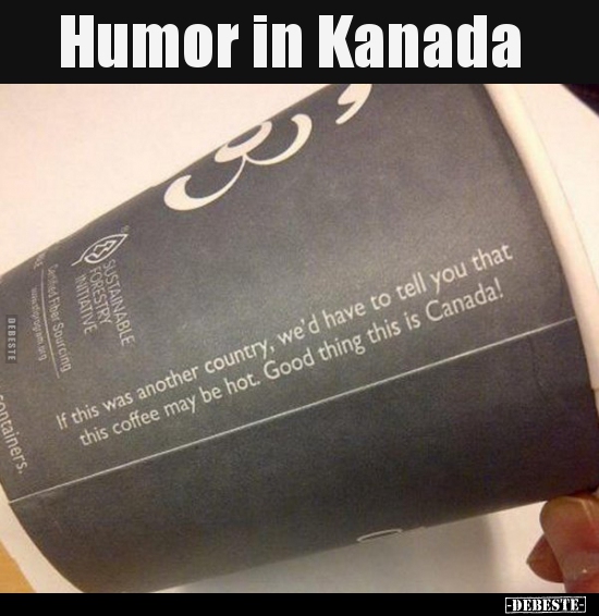 Humor In Kanada Lustige Bilder Spruche Witze Echt Lustig