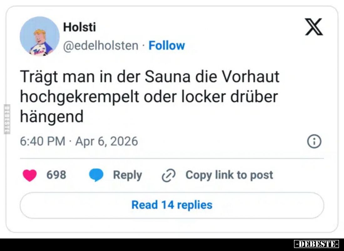 Trägt man in der Sauna die Vorhaut hochgekrempelt oder locker drüber hängend