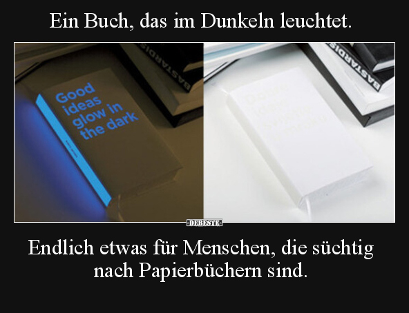 Ein Buch, das im Dunkeln leuchtet... - Lustige Bilder | DEBESTE.de