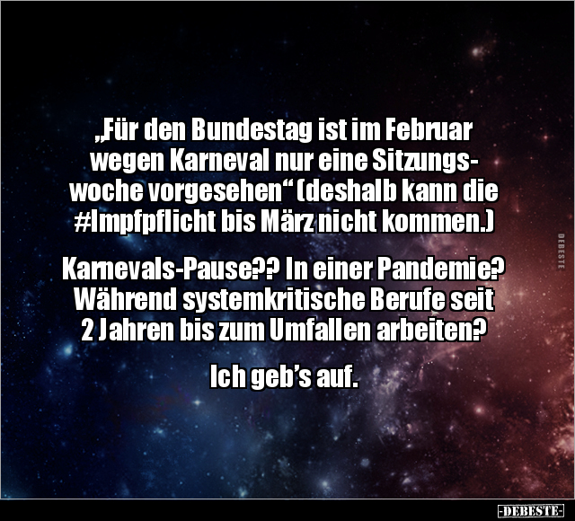 "Für den Bundestag ist im Februar wegen Karneval nur eine.." - Lustige Bilder | DEBESTE.de