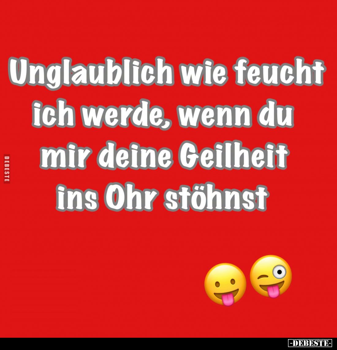 Unglaublich wie feucht ich werde, wenn du mir deine Geilheit ins Ohr stöhnst.