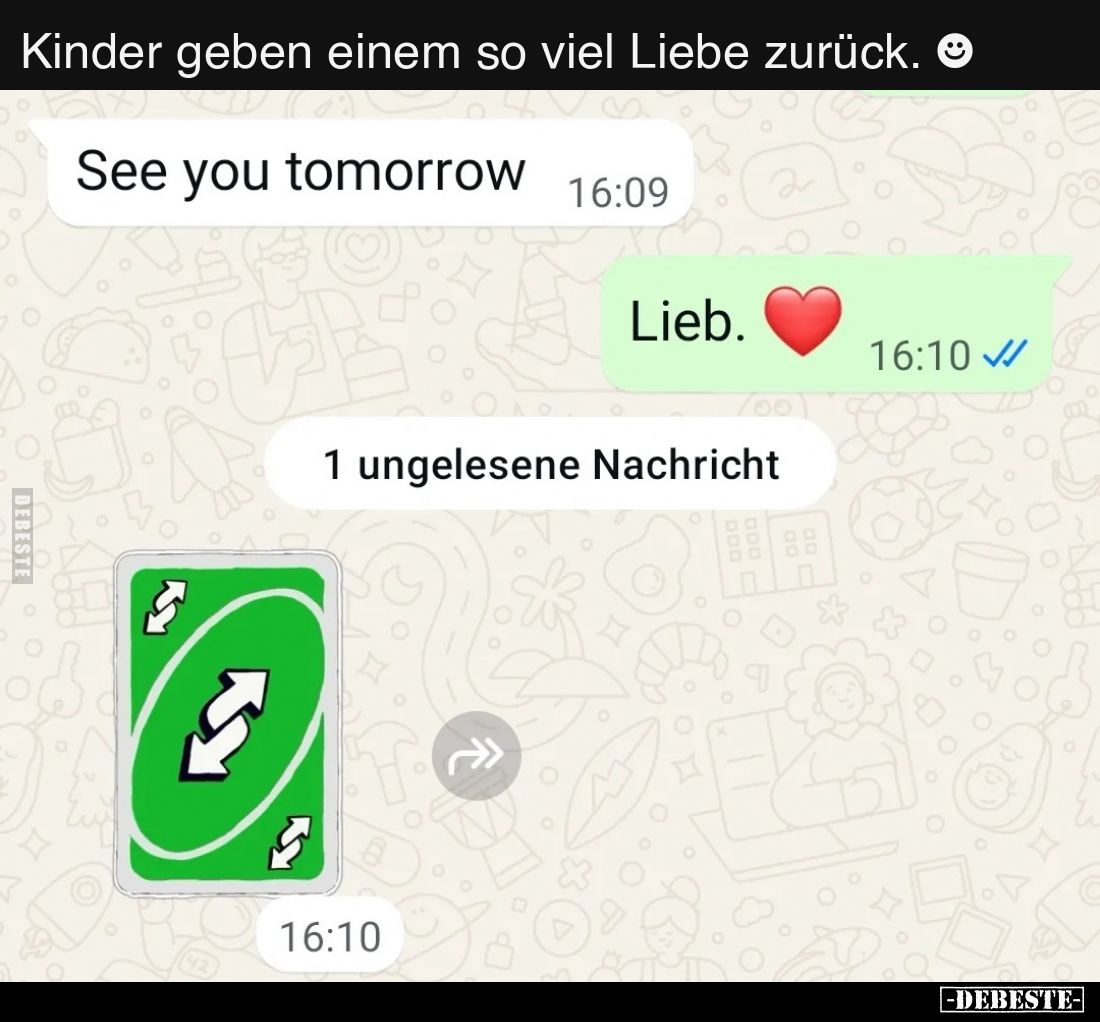Kinder geben einem so viel Liebe zurück.
