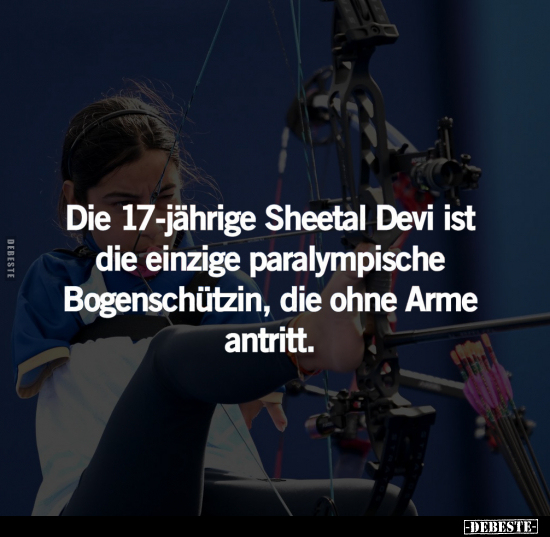 Die 17-jährige Sheetal Devi.. - Lustige Bilder | DEBESTE.de