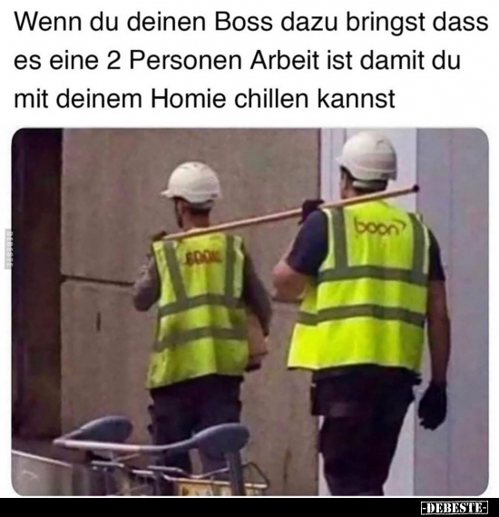 Wenn du deinen Boss dazu bringst dass es eine 2 Personen.. - Lustige Bilder | DEBESTE.de