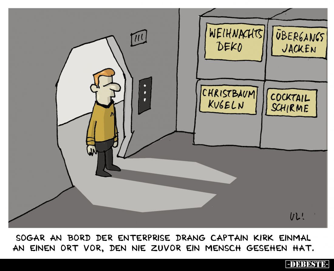 Sogar an Bord der Enterprise drang Captain Kirk einmal an einen Ort vor, den nie zuvor ein Mensch gesehen hat.