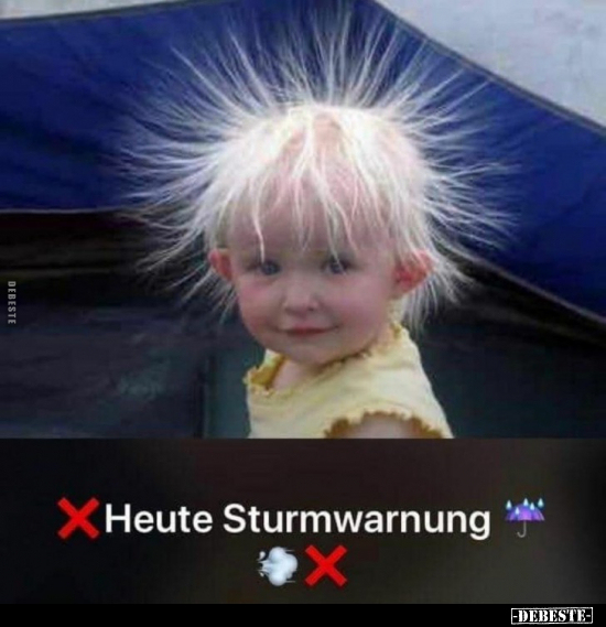 Heute Sturmwarnung.. - Lustige Bilder | DEBESTE.de