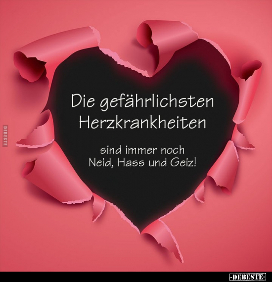 Die gefährlichsten Herzkrankheiten sind immer.. - Lustige Bilder | DEBESTE.de