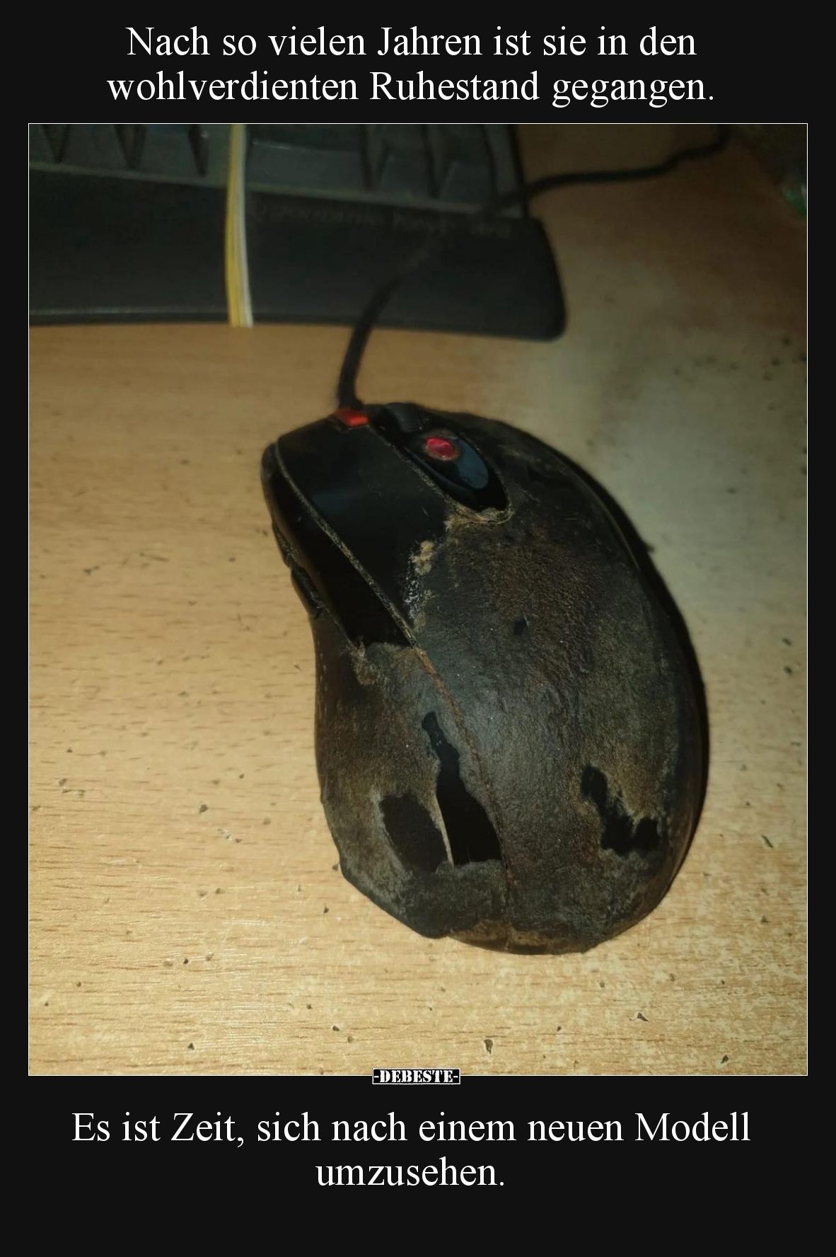 Nach so vielen Jahren ist sie in den wohlverdienten Ruhestand gegangen. Es ist Zeit, sich nach einem neuen Modell umzusehen.