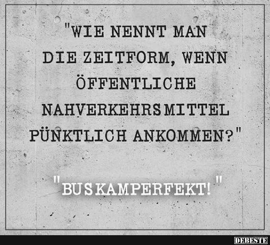 Wie nennt man die Zeitform, wenn öffentliche..