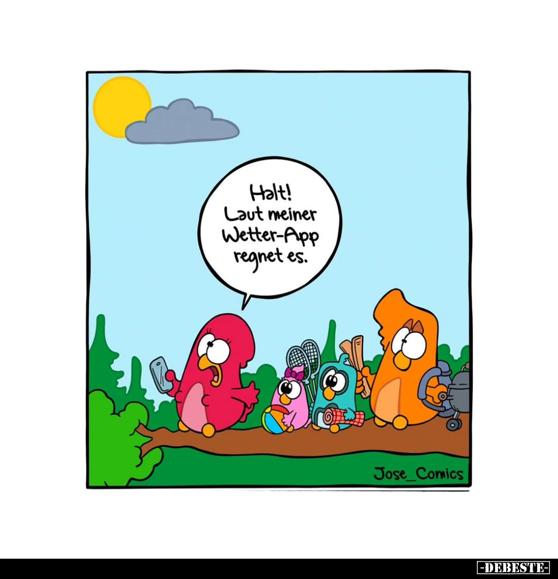 Halt! Laut meiner Wetter-App regnet es.