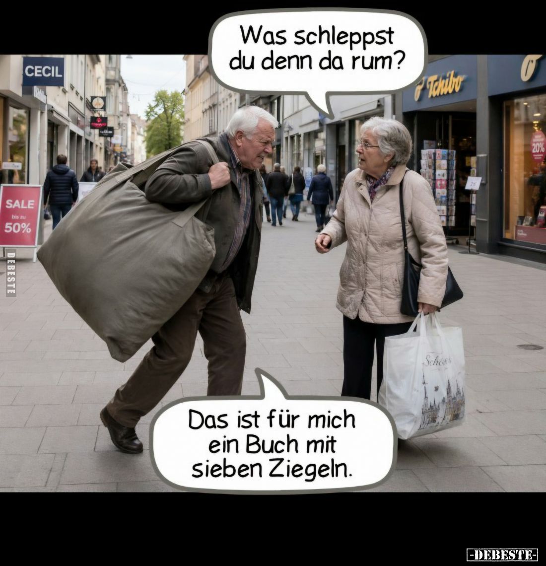 Was schleppst du denn da rum? -
Das ist für mich ein Buch mit sieben Ziegeln.