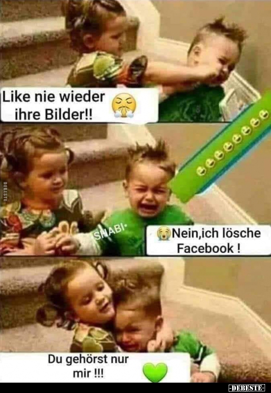 Like nie wieder ihre Bilder!