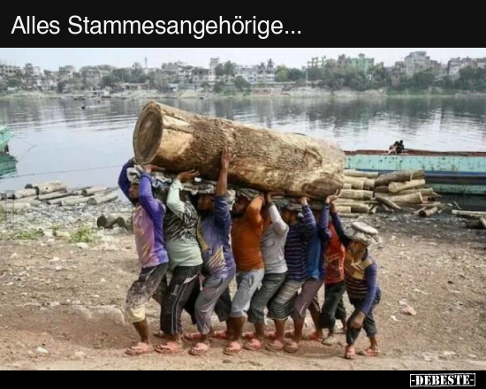 Alles Stammesangehörige...