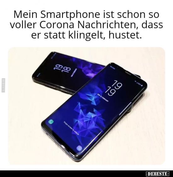Mein Smartphone ist schon so voller Corona Nachrichten.. - Lustige Bilder | DEBESTE.de