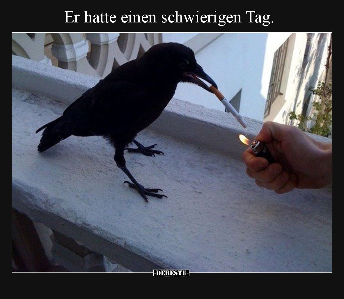 Er hatte einen schwierigen Tag.