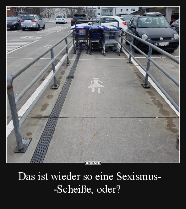 Das ist wieder so eine ..., oder?