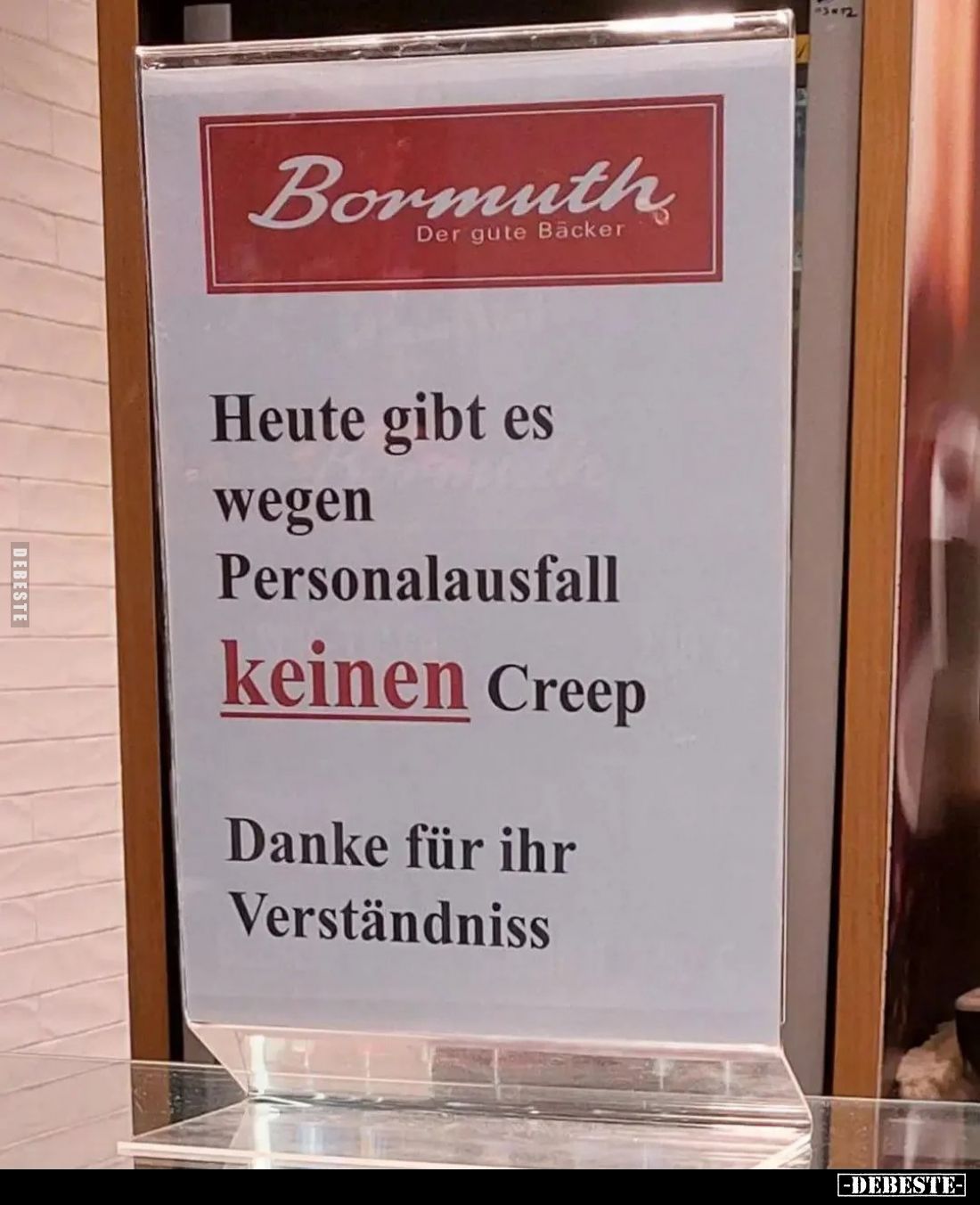 Heute gibt es wegen Personalausfall keinen Creep