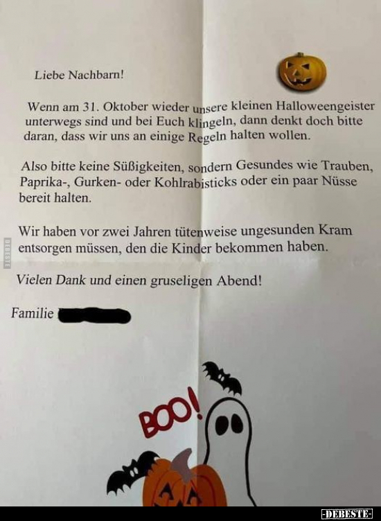 Liebe Nachbarn! Wenn am 31. Oktober wieder unsere kleinen.. - Lustige Bilder | DEBESTE.de